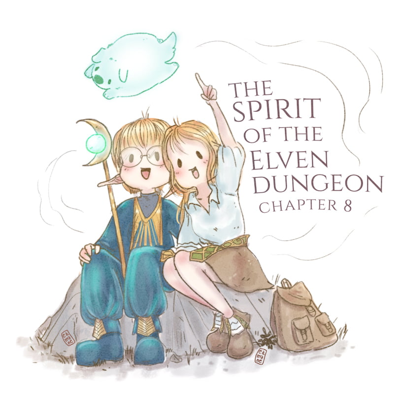 Chapter 8: The Spirit of the Elven Dungeon